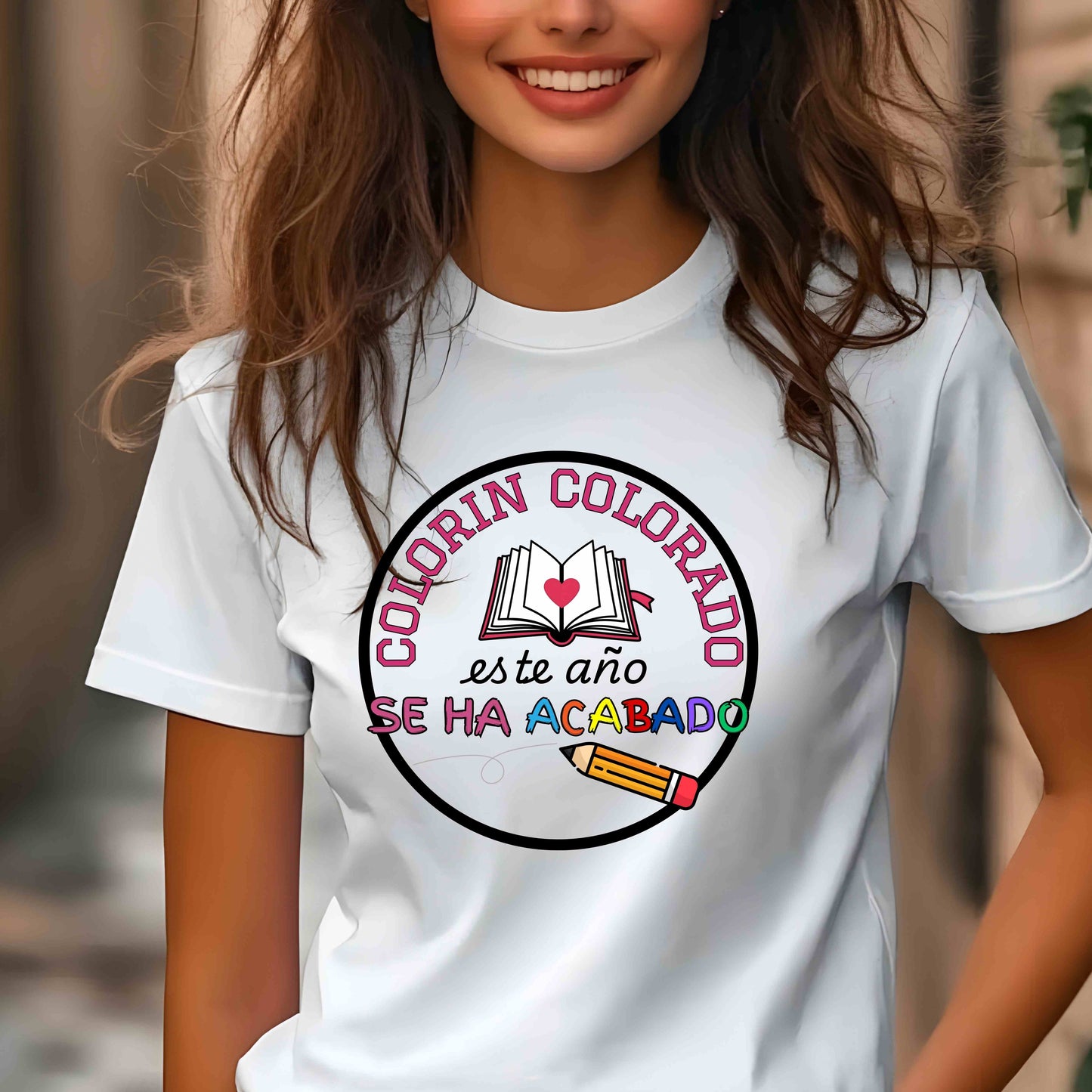 Colorin Colorado End of school Teacher T-Shirt. Perfect end of school graphic tee and teacher appreciation gift. A playful humor shirt for educators Bilingual Educators