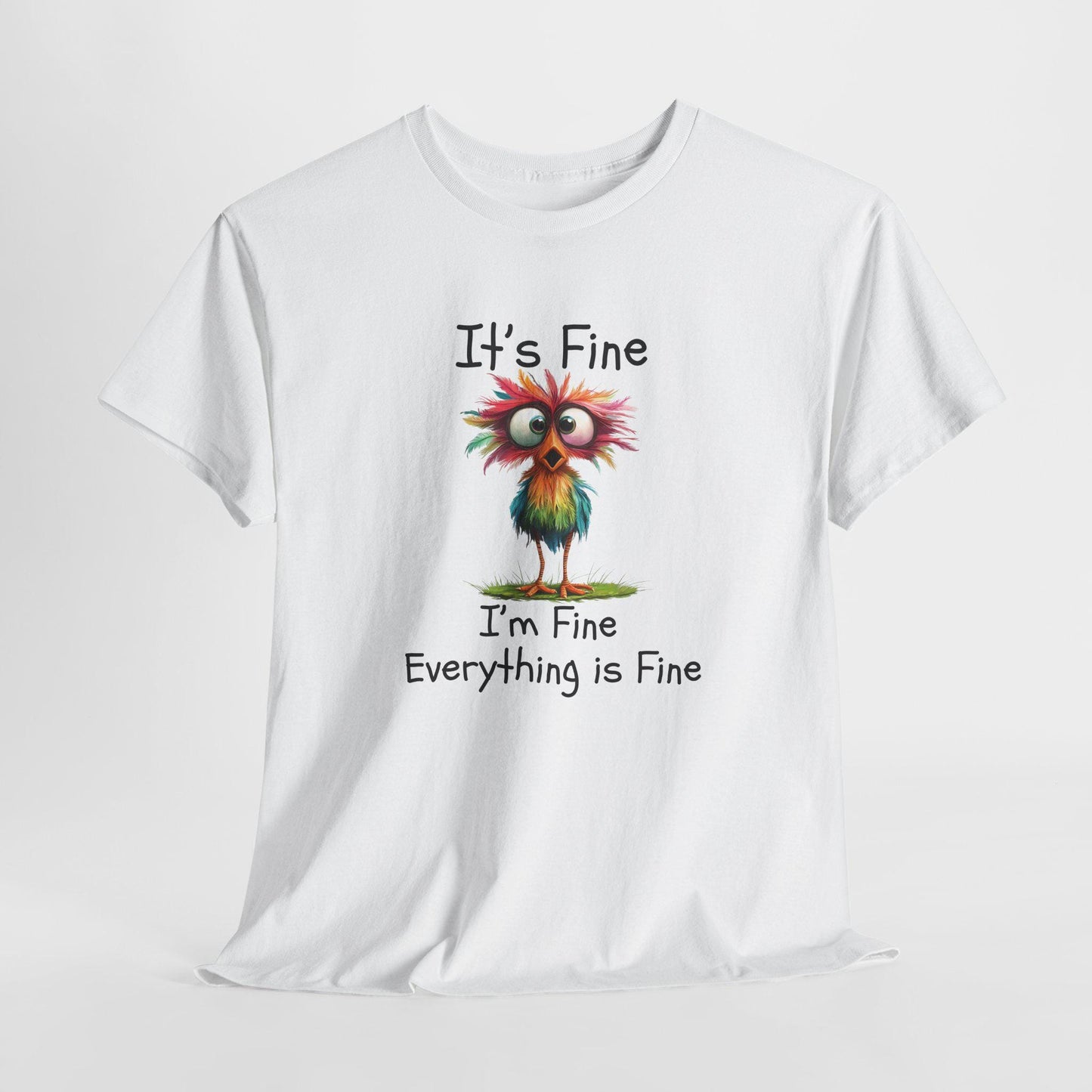 Funny Everything Is Fine Shirt,Graphic Tee, It's Fine, I'm Fine Everything is fine