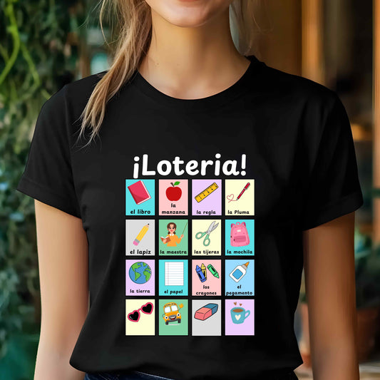 Colorful Lotería Spanish Teacher T-Shirt with classroom vocabulary. Perfect for bilingual classrooms, cultural pride, and teacher appreciation gifts.