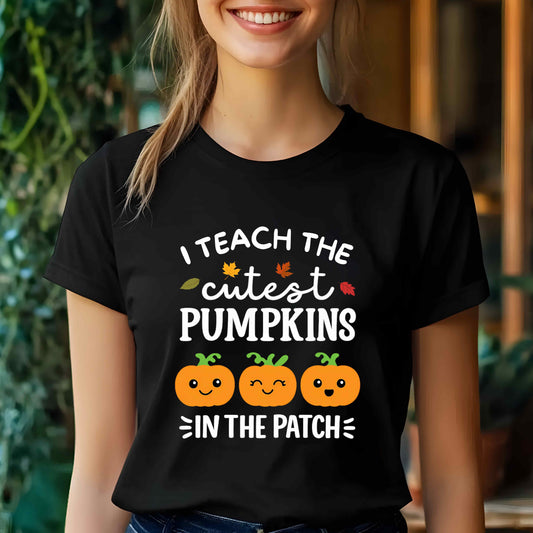I Teach The Cutest Pumpkins In The Patch Shirt, Cute Fall Teacher Shirts