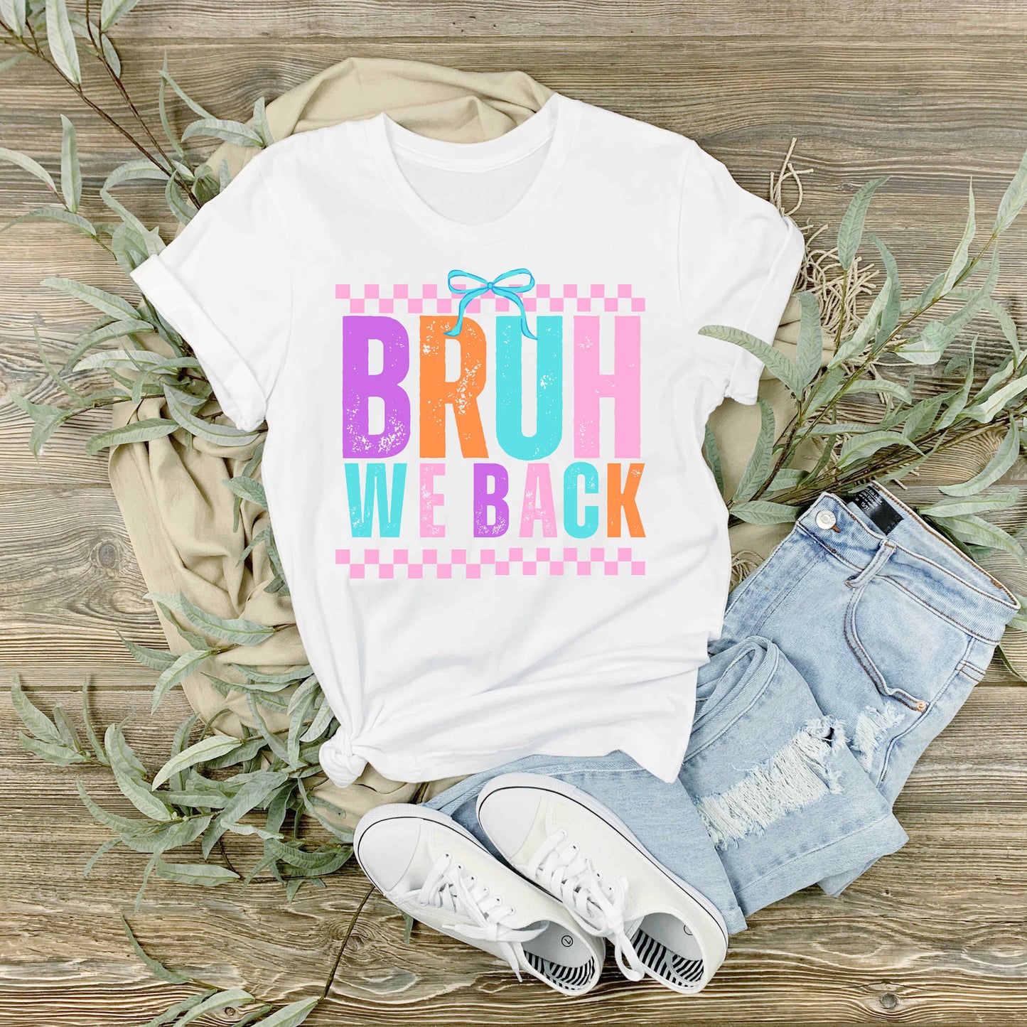 Bruh we back PNG Digital Download back to school  teacher checkered coquette First Day of School