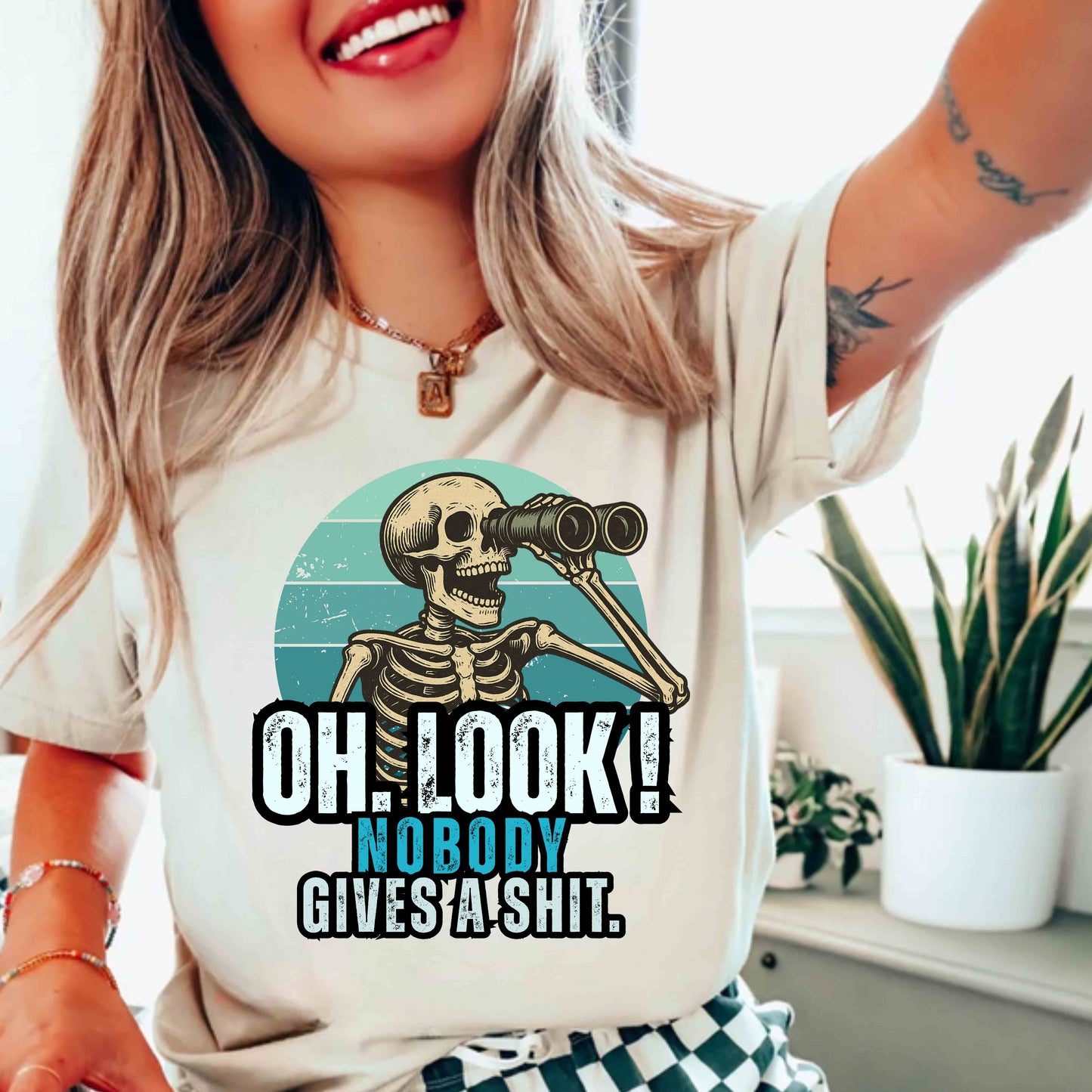 Oh Look Nobody Gives A Shit PNG,  Funny Shirt PNG