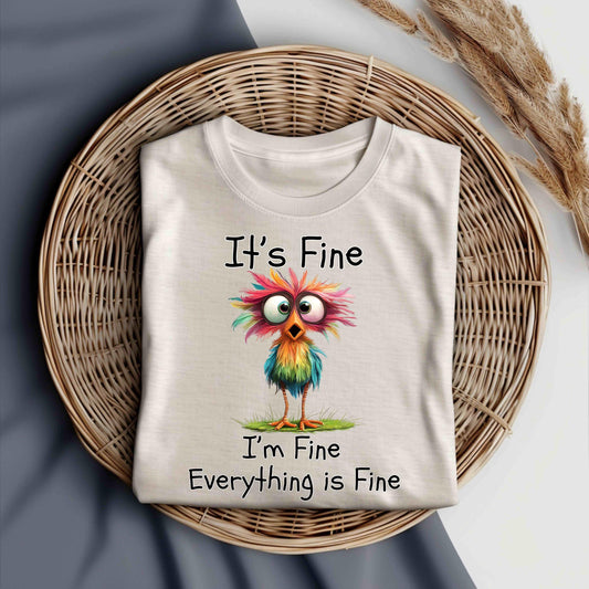 Funny Everything Is Fine Shirt,Graphic Tee, It's Fine, I'm Fine Everything is fine